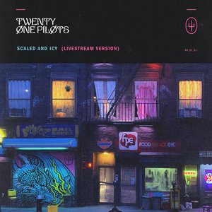 Image for 'Scaled and Icy (Livestream Version)'