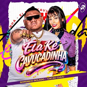 Image for 'Ela Ké Cavucadinha'