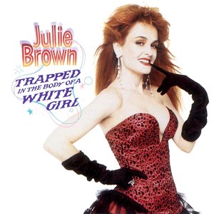 Image for 'Trapped in the Body of a White Girl'