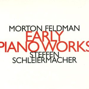 Image for 'Morton Feldman: Early Piano Works'