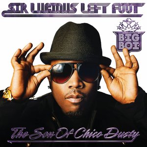 Image for 'Sir Lucious Left Foot... The Son of Chico Dusty'