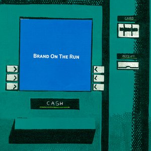 Image for 'Brand On The Run'