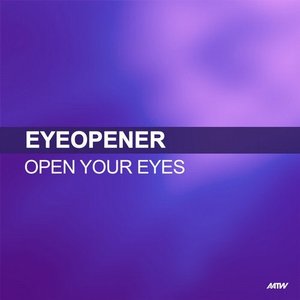 'Open Your Eyes'の画像