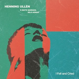 Image for 'I Fell and Cried'