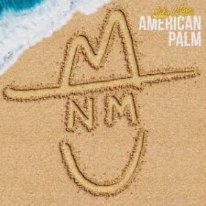 Image for 'AMERICAN PALM'