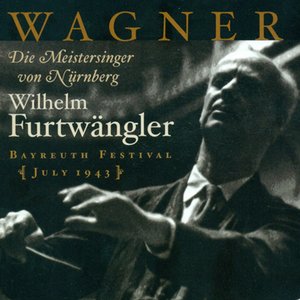 Image for 'Wagner, R.: Die Meistersinger Von Nurnberg (Furtwangler) (1943)'