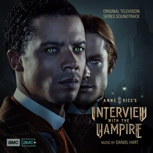 Bild für 'Interview with the Vampire (Original Television Series Soundtrack)'