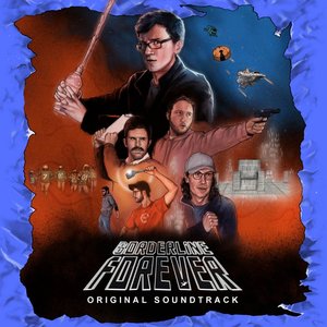 Bild för 'Scott The Woz's Borderline Forever (Original Soundtrack)'