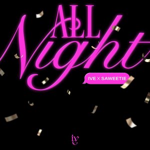 Imagen de 'All Night (feat. Saweetie)'