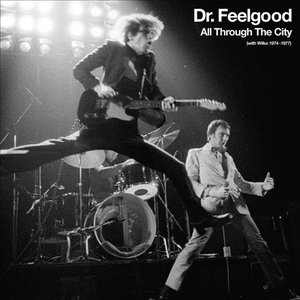 Immagine per 'All Through The City (with Wilko 1974-1977)'