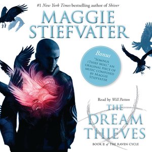 Image for 'The Dream Thieves [The Raven Cycle, Book 2 (Unabridged)]'