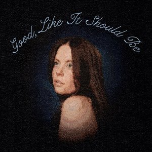 Image for 'Good, Like It Should Be'