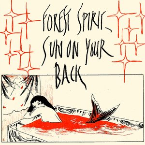 Image for 'Forest Spirit, Sun On Your Back'