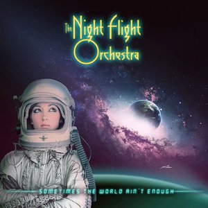 Image for 'Sometimes The World Ain't Enough'