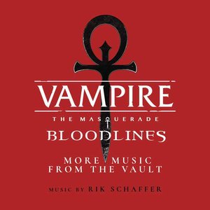 Image for 'Vampire: The Masquerade - Bloodlines (More Music From the Vault)'