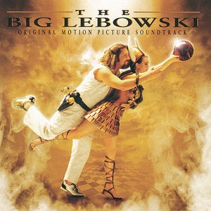 Image for 'The Big Lebowski [Original Soundtrack]'