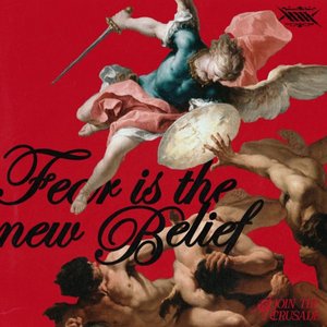 Image for 'Fear Is The New Belief'