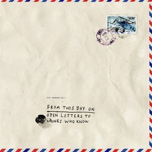Bild für 'Open Letters To Ones Who Know'