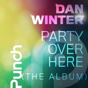 Image for 'Party Over Here (The Album)'