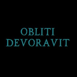 Image for 'Obliti Devoravit'