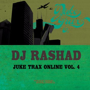 Image for 'Juke Trax Online Vol. 4'