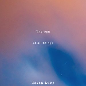 Image for 'The Sum Of All Things'