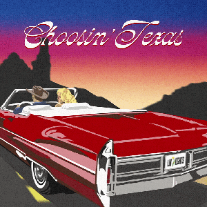 Immagine per 'Choosin' Texas'