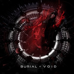 Image for 'BURIAL + VOID'