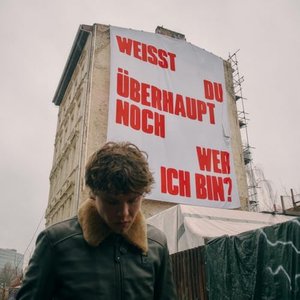 Image for 'Weißt du überhaupt noch wer ich bin?'