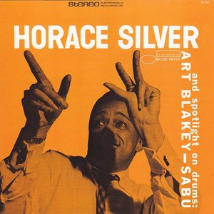 Image for 'Horace Silver Trio And Art Blakey - Sabu'