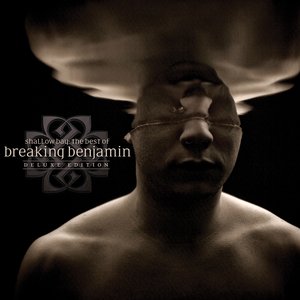 Zdjęcia dla 'Shallow Bay: The Best Of Breaking Benjamin Deluxe Edition (Explicit)'