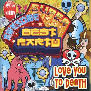 “Super Awesome Best Party”的封面