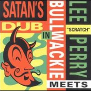 “Lee "Scratch" Perry Meets Bullwackie”的封面