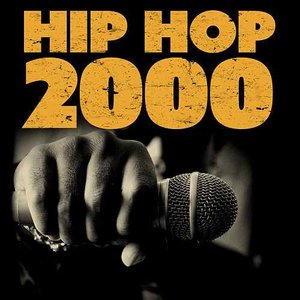 Image for 'Hip Hop 2000'