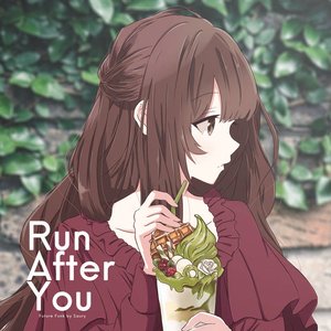 Image for 'Run After You'