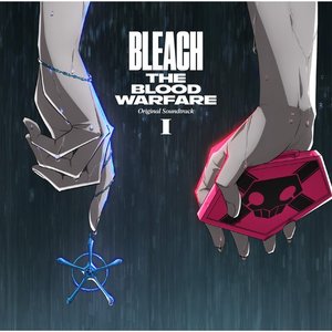 Image for 'TV Animation BLEACH THE BLOOD WARFARE Original Soundtrack 1'