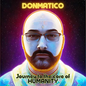 'Journey to the Core of Humanity' için resim