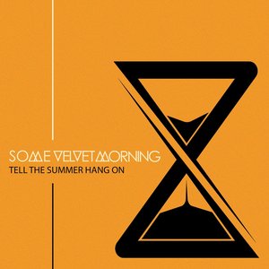 Bild für 'TELL THE SUMMER HANG ON'