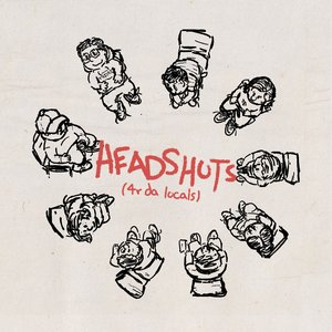 Image for 'Headshots (4r Da Locals)'