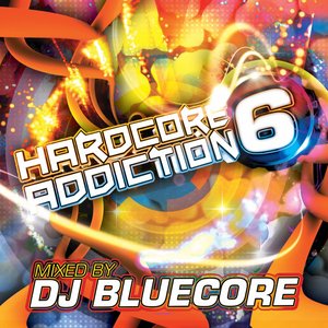 'Hardcore Addiction 6'の画像