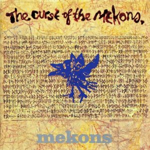 Zdjęcia dla 'The Curse of the Mekons'
