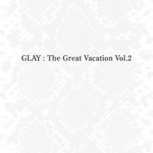 'The Great Vacation Vol. 2 [Disc 1]'の画像