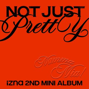 Image for 'Not Just Pretty'