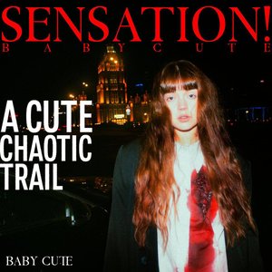 Image for 'SENSATION! A CUTE CHAOTIC TRAIL'