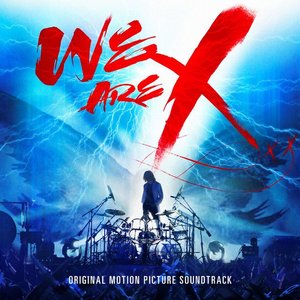 Zdjęcia dla 'We Are X Soundtrack'