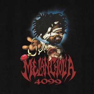 Image for 'MELANCHOLIA 4099'