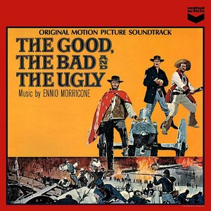 Image for 'The Good, The Bad And The Ugly (Original Motion Picture Soundtrack / Remastered  Expanded)'