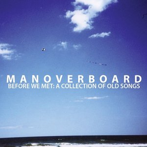 Bild für 'Before We Met: A Collection of Old Songs (Deluxe)'