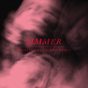 Image for 'Simmer (Caroline Polachek Remix) - Single'