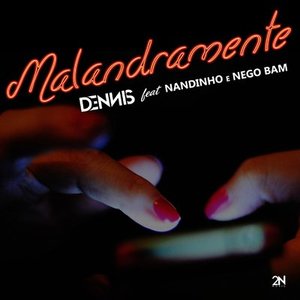 Immagine per 'Malandramente'
